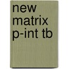 New Matrix P-int Tb door Kathy Gude