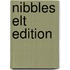 Nibbles Elt Edition