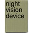 Night Vision Device