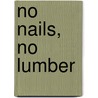 No Nails, No Lumber door Jeffrey Head