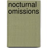 Nocturnal Omissions door Eric Norris