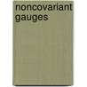Noncovariant Gauges by George Leibbrandt