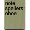 Note Spellers: Oboe door Fred Weber