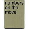 Numbers On The Move by Teresa Benzwise