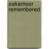 Oakamoor Remembered by P.L.Z. Wilson