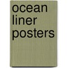 Ocean Liner Posters by Gabrielle Cadringher