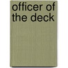 Officer Of The Deck door Pacifica Press