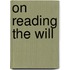 On Reading The Will