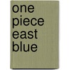One Piece East Blue door Eiichiro Oda