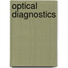 Optical Diagnostics by Patrick V. Farrell