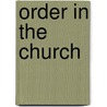 Order In The Church door Bishop Smith Alton A.