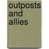 Outposts And Allies