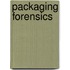 Packaging Forensics