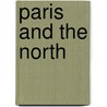 Paris And The North door Aa Publishing