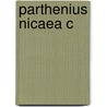 Parthenius Nicaea C door Parthenius of Nicaea