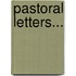 Pastoral Letters...