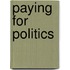 Paying For Politics