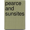 Pearce and Sunsites by Naaman Nickell