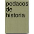 Pedacos de Historia