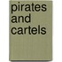Pirates And Cartels