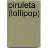 Piruleta (Lollipop) door Christine N�stlinger