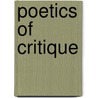 Poetics Of Critique door Andrew W. Hass