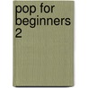 Pop for Beginners 2 by Hermann Heimeier