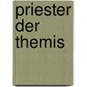Priester der Themis by Michele Luminati