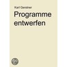 Programme entwerfen door Karl Gerstner
