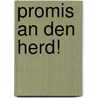 Promis an den Herd! door Micha Schärer
