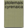 Ptolemais Cyrenaica door Oriental Institute