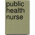 Public Health Nurse