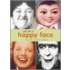 Put On A Happy Face