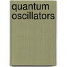 Quantum Oscillators door Paul Blaise