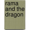 Rama And The Dragon door Edwar Al-Kharrat