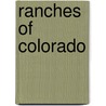 Ranches of Colorado door Onbekend