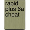 Rapid Plus 6a Cheat by David Grant