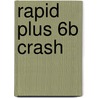Rapid Plus 6b Crash door David Clayton