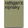 Rattigan's Nijinsky door Terrance Rattigan