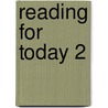 Reading For Today 2 by Nancy Nici Mare