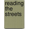 Reading The Streets door Mike Riley