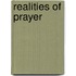 Realities Of Prayer