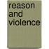 Reason And Violence