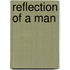 Reflection Of A Man