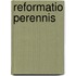 Reformatio Perennis