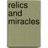Relics And Miracles