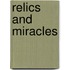 Relics And Miracles