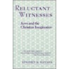 Reluctant Witnesses by Stephen R. Haynes