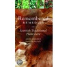 Remembered Remedies door Anne Barker