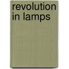 Revolution In Lamps door Heinz Sell